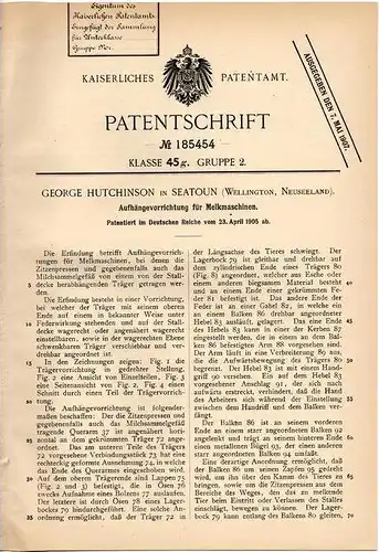 Original Patentschrift - G. Hutchinson in Seatoun , Wellington , Neuseeland , 1905 , Melkmaschine - Aufhängung , Milch