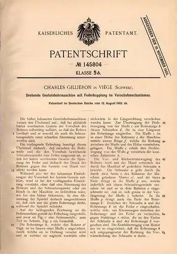 Original Patentschrift - Ch. Gilliéron in Viége / Visp , 1902 , Gesteinbohrmaschine , Bergbau , Tunnelbau !!!