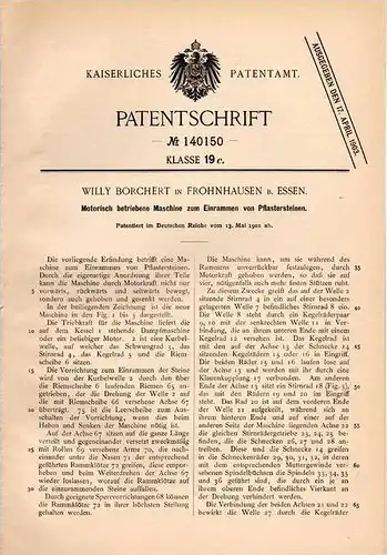 Original Patentschrift - Willy Borchert in Frohnhausen b. Essen , 1902 , Maschine zum Einrammen von Pflasterstein !!!