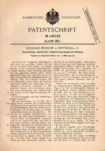 Original Patentschrift - Reinhard Wussow in Mittweida i.S., 1902 , Signalvorrichtung für Züge , Eisenbahn , Zug , Gleis