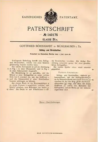 Original Patentschrift - G. Böhnhardt in Mühlhausen i. Th., 1902 , Schlag- und Streichzither , Zither !!!