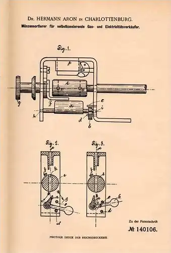 Original Patentschrift - Dr. Hermann Aron in Charlottenburg , 1902, Münzensortierer für Gas- und Elektrizitätsverkäufer