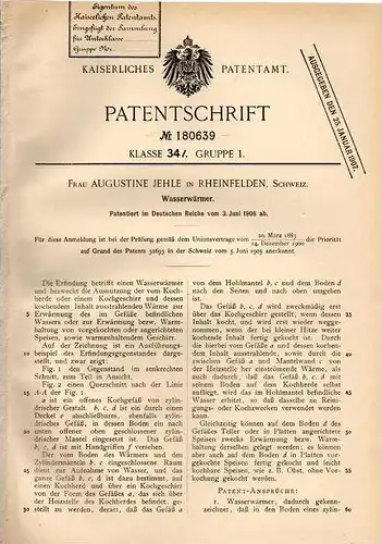 Original Patentschrift - Augustine Jehle in Rheinfelden , Schweiz , 1906 , Wasserwärmer , Kochtopf !!!