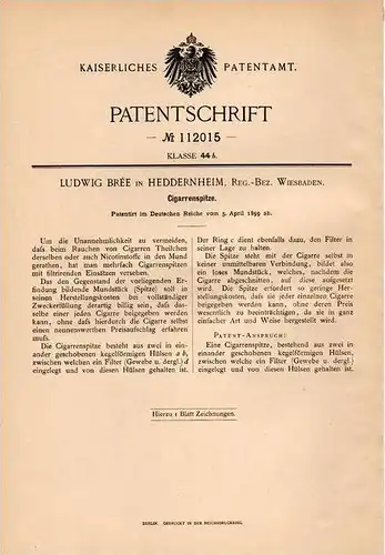 Original Patentschrift - Ludwig Brée in Heddernheim b. Wiesbaden , 1899 , Cigarrenspitze , Cigarre !!!