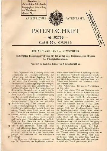 Original Patentschrift - Johann Vaillant in Remscheid , 1905 , Regelung der Brenngase für Heizung , Buderus !!!