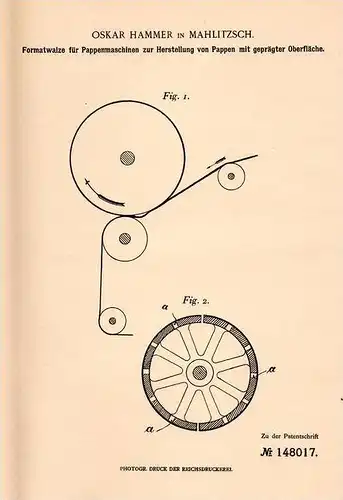 Original Patentschrift - O. Hammer in Mahlitzsch b. Nossen , 1903 , Formatwalze für Pappenmaschine , Pappe !!!