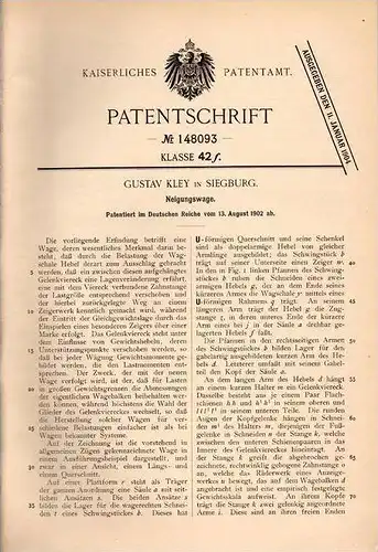 Original Patentschrift - Gustav Kley in Siegburg , 1902 , Neigungswage , Wage !!!