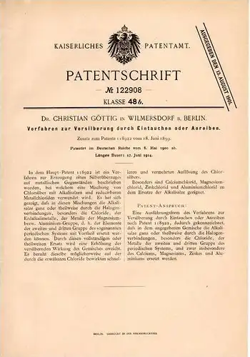 Original Patentschrift - Dr. Christian Göttig in Wilmersdorf b. Berlin , 1900 , Versilberung , Versilbern , Silber  !!!