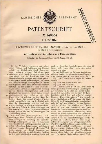 Original Patentschrift - Hütten Aktien-Verein in Esch , Luxemburg , 1902 , Anlage zur Verladung von Gütern !!!