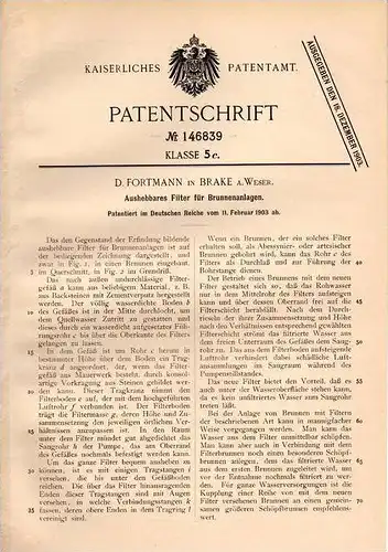 Original Patentschrift - D. Fortmann in Brake a. Weser , 1903 , Filter für Brunnen , Brunnenbau !!!