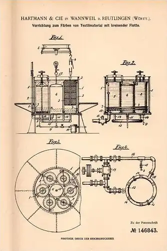 Original Patentschrift - Hartmann & Cie in Wannweil b. Reutlingen , 1902 , Apparat zum Färben von Textilien !!!