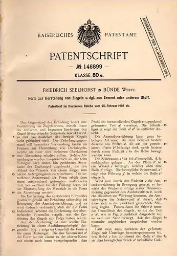 Original Patentschrift - F. Seelhorst in Bünde i.Westf., 1903 , Herstellung von Ziegeln aus Zement , Ziegelei !!!