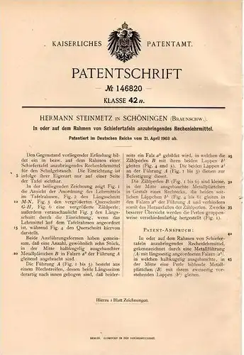 Original Patentschrift - H. Steinmetz in Schöningen , Braunschweig , 1903 , Rechenlehrmittel für Schiefertafel , Schule