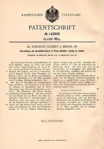 Original Patentschrift - Dr. Theodor Gilbert in Derne b. Dortmund i.W.,1902 , Serumflaschen - Vorrichtung , Serum , Arzt