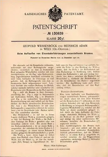 Original Patentschrift - L. Weissenböck und H. Adam in Wels , 1900 , Bremse für Eisenbahn !!!