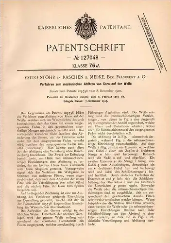 Original Patentschrift - Otto Stöhr in Räschen b. Merke , Bez. Frankfurt a.O., 1901 , Abfitzen von Garn , Nähmaschine !!
