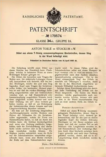 Original Patentschrift - Anton Tolle in Stockum i.W. , 1906 , Dübel aus T-förmigem Blechstreifen , Sundern !!!