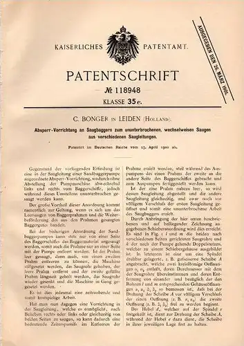 Original Patentschrift - C. Bonger in Leiden , Holland , 1900 , Absperrer für Saugbagger , Bagger !!!