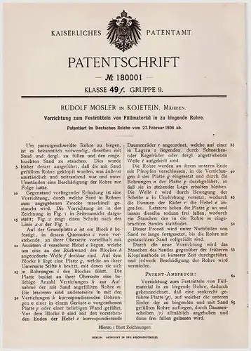 Original Patentschrift - R. Mosler in Kojetein / Kojetin , Mähren , 1906 , Füllmaterial für biegende Rohre !!!