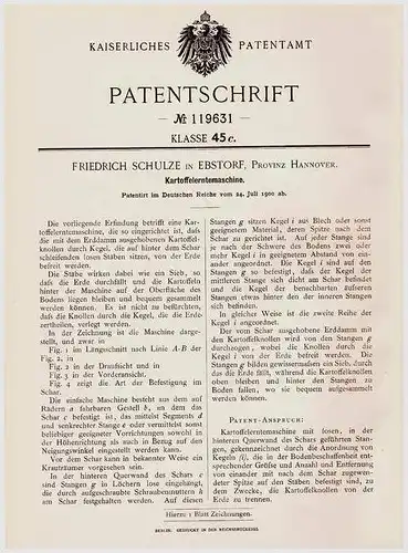 Original Patentschrift - F. Schulze in Ebstorf b. Uelzen , 1900 , Kartoffel - Erntemaschine , Landwirtschaft !!!