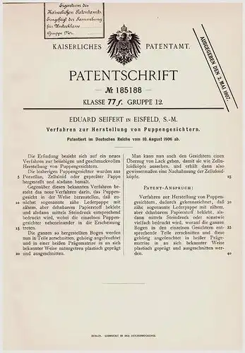 Original Patentschrift - Eduard Seifert in Eisfeld b. Hildburghausen , 1906 , Herstellung von Puppengesichtern , Puppe