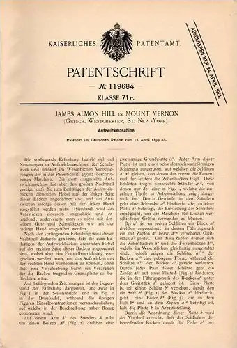 Original Patentschrift - J. Hill in Mount Vernon , Westchester , 1899 , Aufzwickmaschine !!!