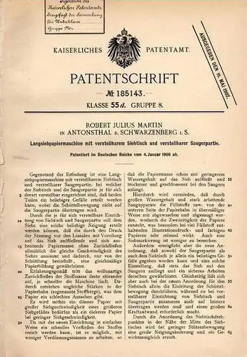 Original Patentschrift - R. Martin in Antonsthal b. Schwarzenberg i.S., 1906 , Langsiebpapiermaschine !!!