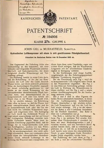 Original Patentschrift - John Gill in Murrayfield , Schottland , 1905 , Hydraulischer Luft - Kompressor !!!