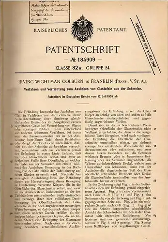 Original Patentschrift - I. Colburn in Franklin , Pennsylvania , 1905 , Apparat zum Ausheben von Glas aus der Schmelze !