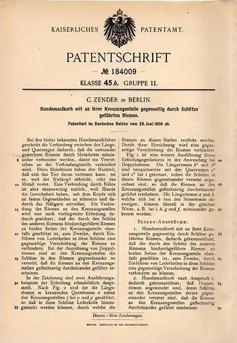 Original Patentschrift - Maulkorb für Hunde , 1906 , C. Zender in Berlin !!!