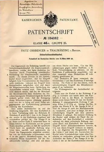 Original Patentschrift - F. Ossberger in Thalmässing i. Bayern , 1906 , Sicherheitsandrehkurbel für Kraftmaschinen !!!