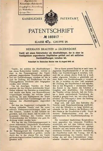 Original Patentschrift - H. Brauner in Jägerndorf i. Schlesien , 1905 , Ventil mit Rohrschieber , Krnov !!!