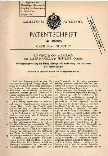 Original Patentschrift - J. Marzola in Feistritz und Laibach , 1905 , Ziegel - Abschneider , Strangfalzziegel !!!