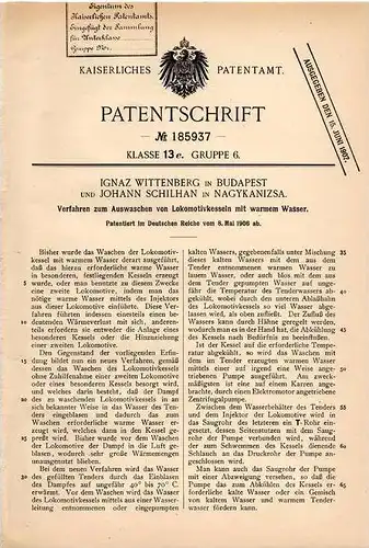 Original Patentschrift - J. Schilhan in Nagykanizsa und Budapest , 1906 , Wäsche für Lokomotivkessel , Eisenbahn !!!