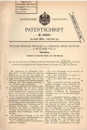 Original Patentschrift - W. Metzger in Rutland , USA , 1905 , Rollvorhang , Jalousie , Rollo !!!