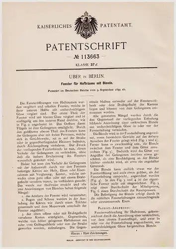 Original Patentschrift - Fenster für Gefängnis , Haftanstalt , 1899 , H. Uber in Berlin , Haft , Knast , Festung !!!