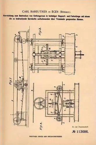 Original Patentschrift - C. Bareuther in Eger , Böhmen , Cheb ,  1899 , Bedrucken von Kettengarn  !!!
