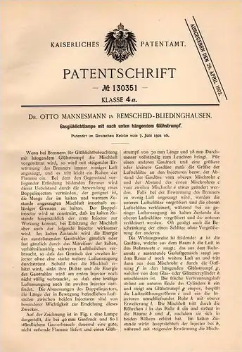 Original Patentschrift - Dr. Otto Mannesmann in Remscheid - Bliedinghausen , 1901 , Gasglühlichtlampe !!!
