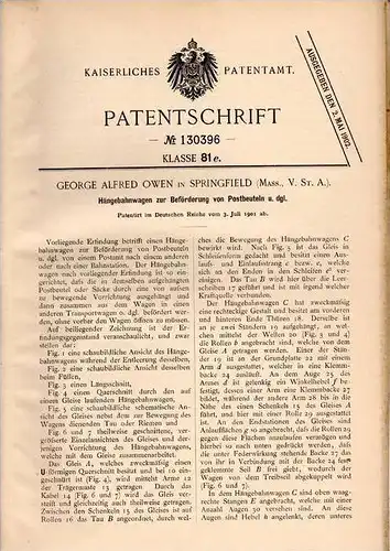 Original Patentschrift - Hängebahn zur Post - Beförderung , Postamt , Postsack , 1901 ,G. Owen in Springfield , USA !!!