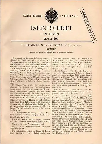 Original Patentschrift - G. Hommerin in Schoten , 1899 , Saftfänger , Zuckersaft , Saft !!!