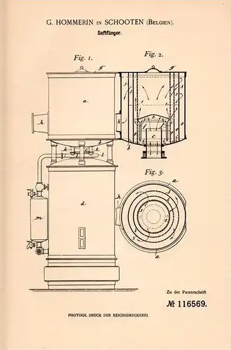 Original Patentschrift - G. Hommerin in Schoten , 1899 , Saftfänger , Zuckersaft , Saft !!!