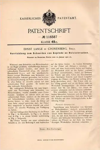 Original Patentschrift - E. Lange in Cronenberg b. Opladen , Rhld., 1900 , Gewindeschneider für Holzschrauben !!!