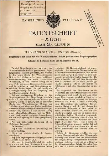 Original Patentschrift - F. Sladek in Ossegg , Böhmen , 1905 , Bogenlampe mit Regelung !!!
