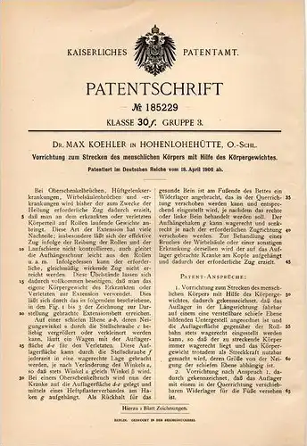 Original Patentschrift - Dr. Max Koehler in Hohenlohehütte , O.-Schl., 1906 , Streckbank für menschlichen Körper  !!!