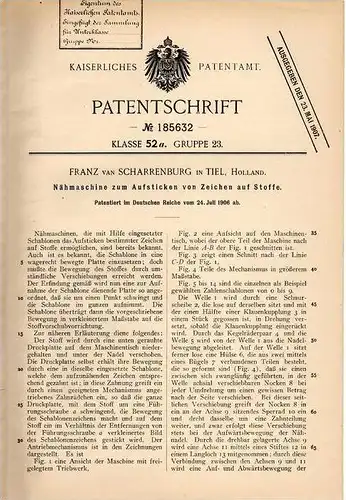 Original Patentschrift - Franz van Scharrenburg in Tiel , 1906 , Nähmaschine zum Aufsticken von Zeichen !!!