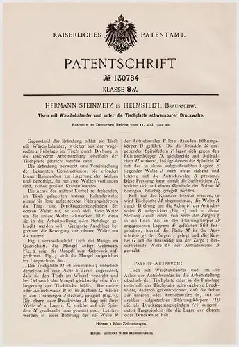 Original Patentschrift - H. Steinmetz in Helmstedt , Braunschweig , 1901 , Tisch mit  Wäschekalander  !!!