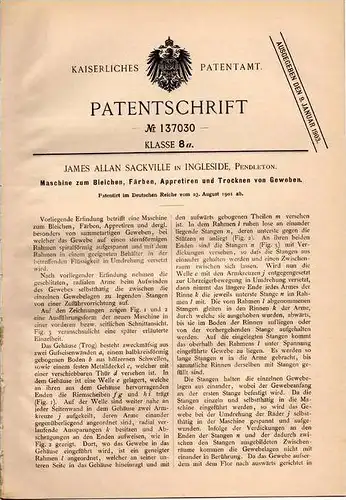 Original Patentschrift - J. Sackville in Ingleside , Pendleton , 1901 , Maschine zum Bleichen und Färben von Gewebe !!!