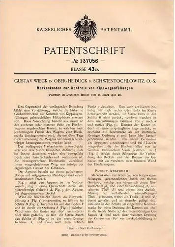 Original Patentschrift - G. Wiek in Ober Heiduk b. Schwientochlowitz , 1902 , Markenkasten von Kippwagen !!!