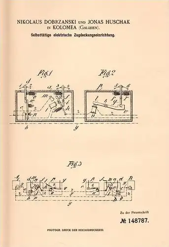 Original Patentschrift - J. Huschak in Kolomea , 1903 , elektrische Zugdeckung , Eisenbahn !!!