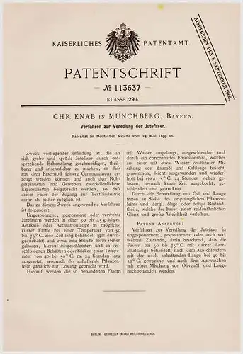 Original Patentschrift - Chr. Knab in Müchberg , Bayern , 1899 , Veredlung von Jutefasern , Jute !!!